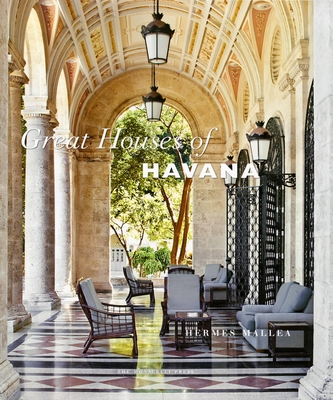 Great Houses of Havana By Hermes Mallea Cover Image