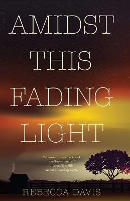 Amidst This Fading Light Cover Image