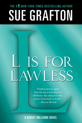 "L" is for Lawless: A Kinsey Millhone Novel (Kinsey Millhone Alphabet Mysteries #12)