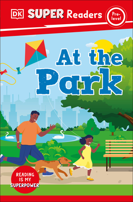 DK Super Readers Pre-Level At the Park Cover Image