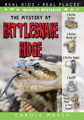 The Mystery at Rattlesnake Ridge (Wildlife Mysteries) Cover Image