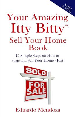 Cover for Your Amazing Itty Bitty Sell Your Home Book