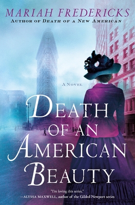 Death of an American Beauty: A Novel (A Jane Prescott Novel #3) By Mariah Fredericks Cover Image