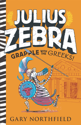 Julius Zebra: Grapple with the Greeks! Cover Image