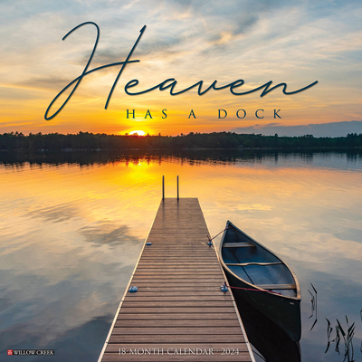 Heaven Has a Dock 2024 12 X 12 Wall Calendar Cover Image