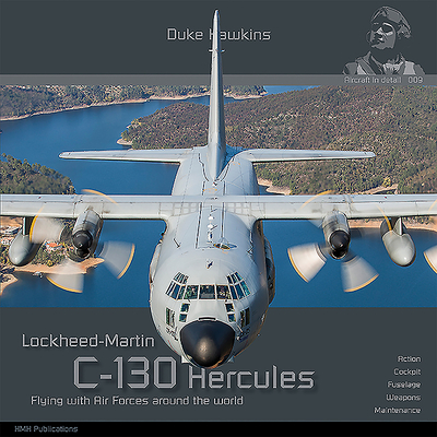 Lockheed-Martin C-130 Hercules: Aircraft in Detail Cover Image