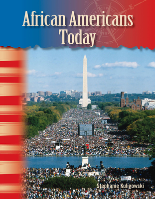 African Americans Today (Primary Source Readers) By Stephanie Kuligowski Cover Image