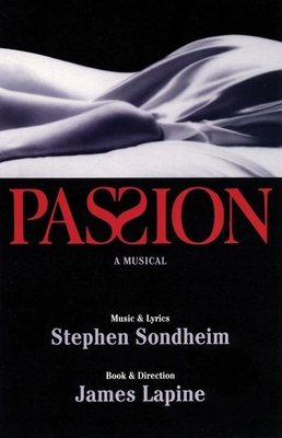 Passion By Stephen Sondheim, James Lapine Cover Image