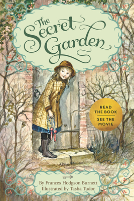 Cover for The Secret Garden: Special Edition with Tasha Tudor Art and Bonus Materials