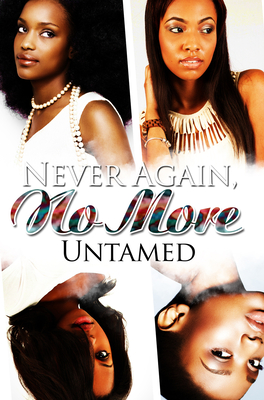 Never Again, No More By Untamed Cover Image