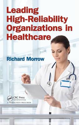 Leading High-Reliability Organizations in Healthcare Cover Image