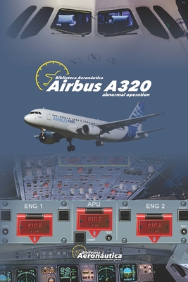 Airbus A320: Abnormal Operation By Facundo Conforti Cover Image