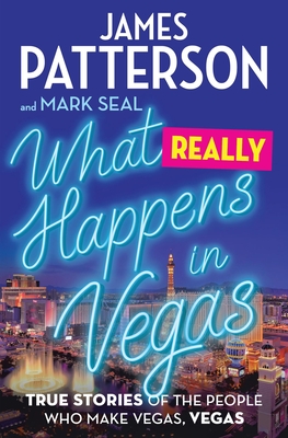 What Really Happens in Vegas: True Stories of the People Who Make Vegas, Vegas Cover Image
