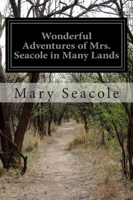 Wonderful Adventures of Mrs. Seacole in Many Lands Cover Image