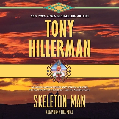 Skeleton Man: A Leaphorn and Chee Novel By Tony Hillerman, George Guidall (Read by) Cover Image
