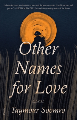 Other Names for Love: A Novel