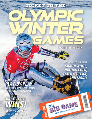 Ticket to the Olympic Winter Games By Martin Gitlin Cover Image