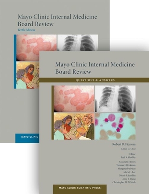 Mayo Clinic Internal Medicine Board Review (Set) (Mayo Clinic Scientific Press)