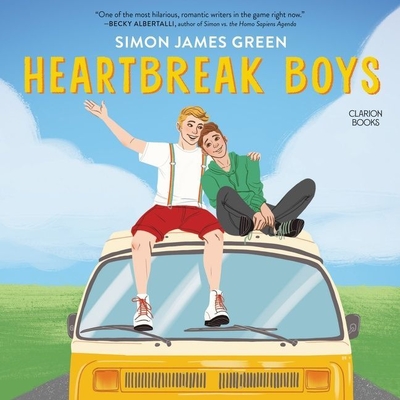 Heartbreak Boys By Simon James Green, Joe Jameson (Read by), Andrew Fallaize (Read by) Cover Image