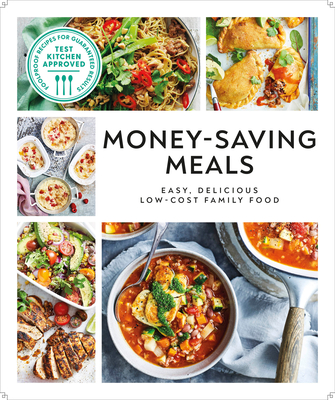 Money-Saving Meals: Easy, Delicious Low-cost Family Food (Australian Women's Weekly) Cover Image