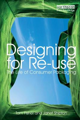Designing for Re-Use: The Life of Consumer Packaging Cover Image