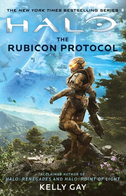 Halo: The Rubicon Protocol By Kelly Gay Cover Image
