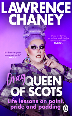 Drag Queen of Scots: The dos & don’ts of a drag superstar Cover Image