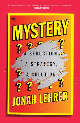 Mystery: A Seduction, A Strategy, A Solution Cover Image