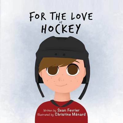 For The Love of Hockey Cover Image
