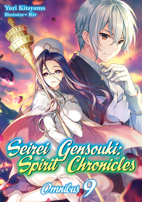 Seirei Gensouki: Spirit Chronicles: Omnibus 6 (Paperback)