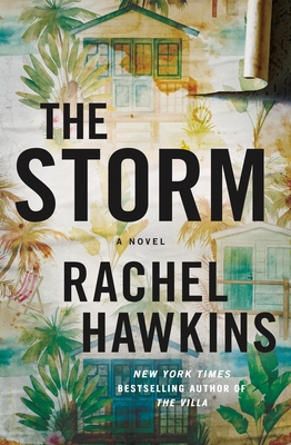The Storm: A Novel