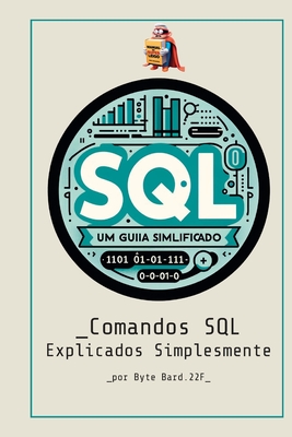 SQL para Iniciantes: Um Guia Simplificado Cover Image