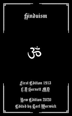 Hinduism By Tarl Warwick (Editor), L. D. Barnett MD Cover Image