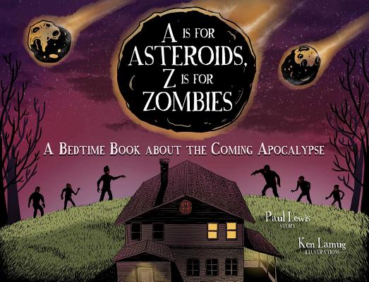 Cover for A Is for Asteroids, Z Is for Zombies