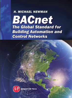 BACnet: The Global Standard for Building Automation and Control Networks (Sustainable Energy) Cover Image