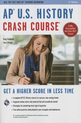 AP U.S. History Crash Course: Book + Online