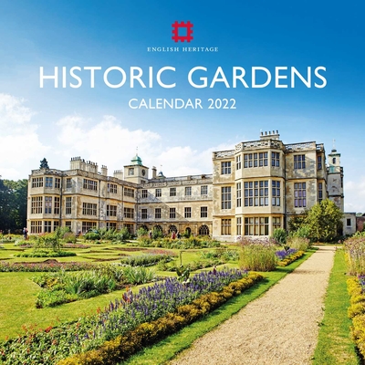 English Heritage: Historic Gardens Wall Calendar 2022 (Art Calendar) By Flame Tree Studio (Created by) Cover Image