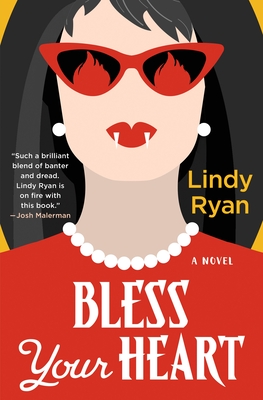Bless Your Heart (A Bless Your Heart Novel #1) By Lindy Ryan Cover Image