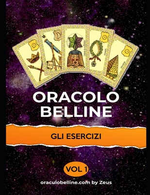 Oracolo Belline gli esercizi vol1 By Zeus Belline Cover Image
