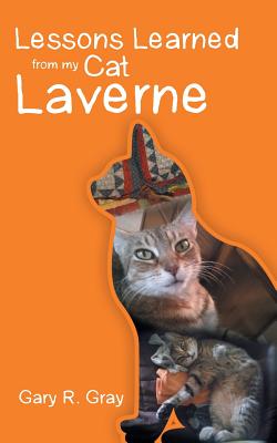 Lessons Learned from my Cat Laverne