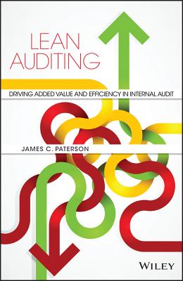 Lean Auditing: Driving Added Value and Efficiency in Internal Audit Cover Image