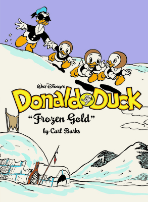 Walt Disney's Donald Duck "Frozen Gold": The Complete Carl Barks Disney Library Vol. 2