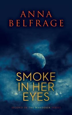 Cover for Smoke in Her Eyes