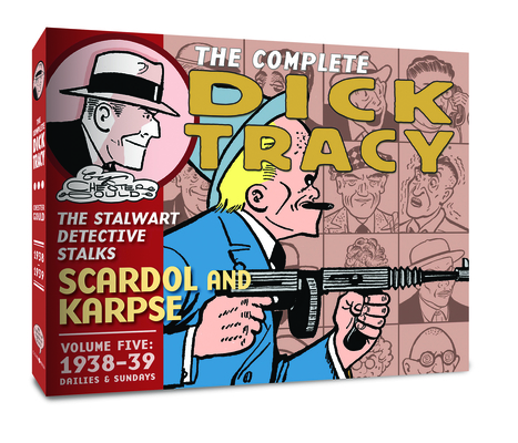 The Complete Dick Tracy: Vol. 5 1938-39