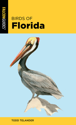 Birds of Florida (Falcon Field Guide)