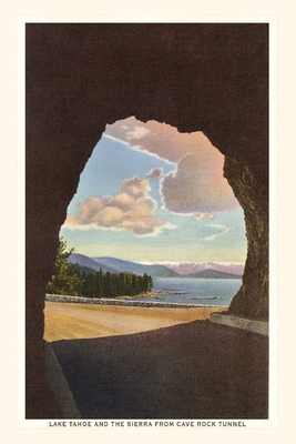 Vintage Journal Lake Tahoe and The Sierra from Cave Rock Tunnel By Found Image Press (Producer) Cover Image