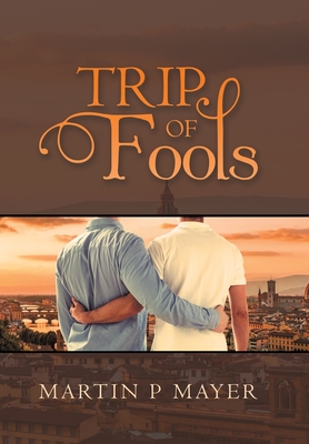 Trip of Fools