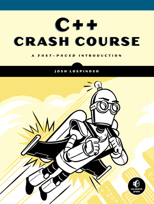 C++ Crash Course: A Fast-Paced Introduction Cover Image