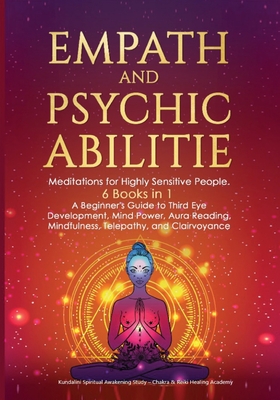 Empath and Psychic Abilities: Meditations for Highly Sensitive People ...