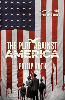 The Plot Against America (Movie Tie-in Edition) (Vintage International) Cover Image